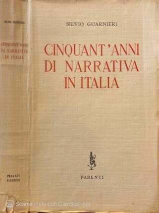 Cinquant'anni di narrativa in Italia.