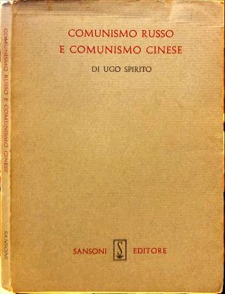 Comunismo russo e comunismo cinese.