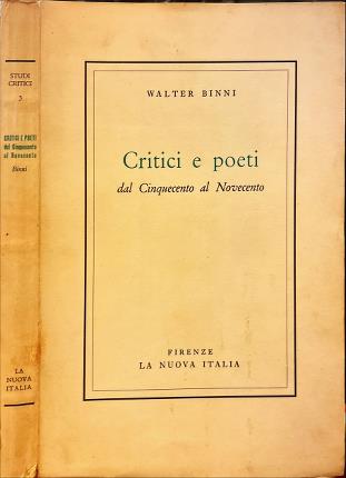 Critici e poeti dal Cinquecento al Novecento.