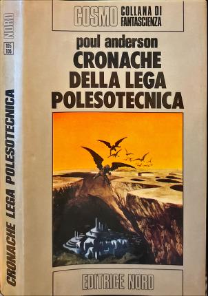 Cronache della lega polesotecnica.