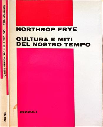 Cultura e miti del nostro tempo.