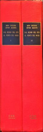 Dal regno del sud al vento del nord. Due volumi.