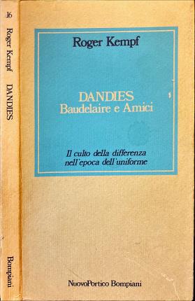 Dandies. Baudelaire e Amici.