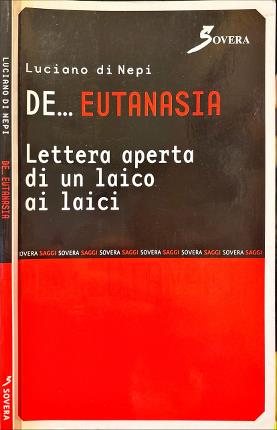 De . Eutanasia.