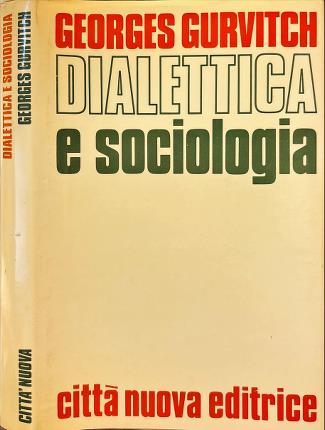 Dialettica e sociologia.
