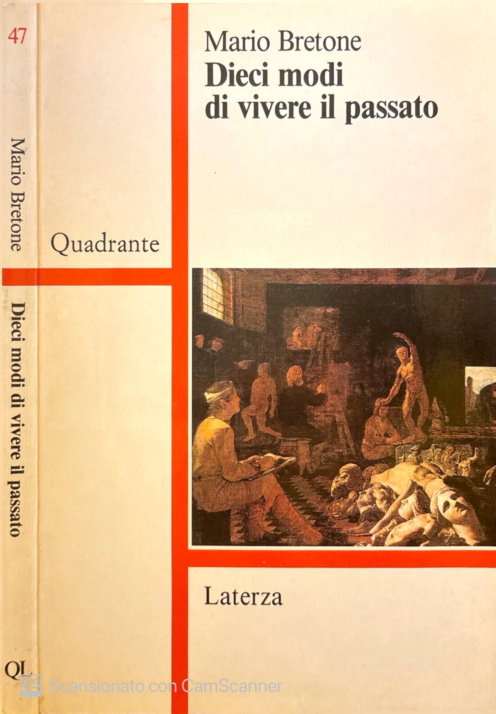 Dieci modi di vivere il passato.