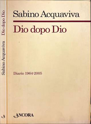 Dio dopo Dio.
