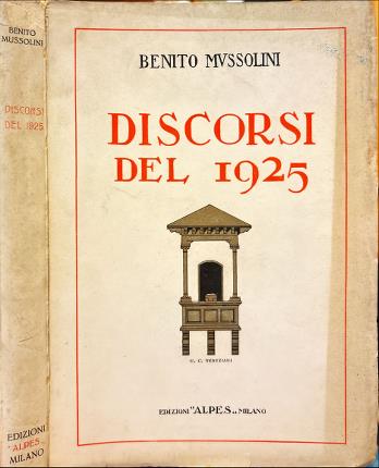 Discorsi del 1925.