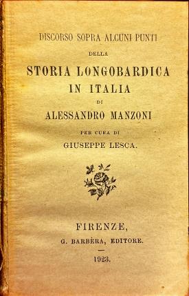 Discorso sopra alcuni punti della Storia Longobardica in Italia.