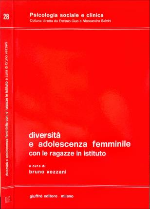 Diversità e adolescenza femminile con le ragazze in istituto.