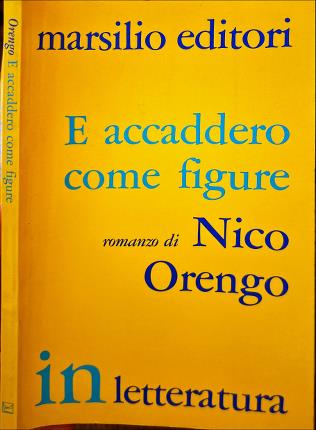 E accaddero come figure.