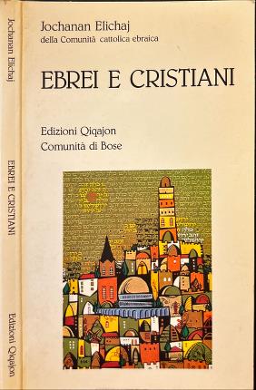 Ebrei e Cristiani.