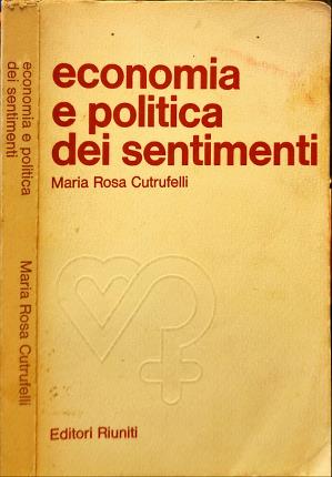 Economia e politica dei sentimenti.