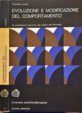 Evoluzione e modificazione del comportamento.