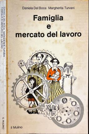 Famiglia e mercato del lavoro.