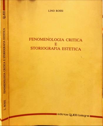 Fenomenologia critica e storiografia estetica.