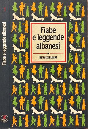 Fiabe e leggende albanesi.