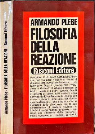 Filosofia della reazione.