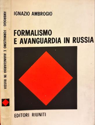 Formalismo e avanguardia in Russia.
