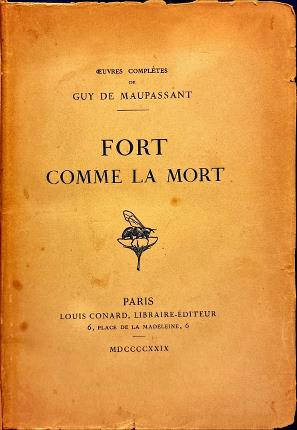 Fort comme la mort.