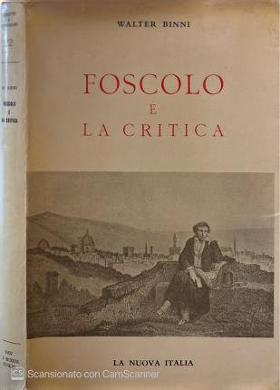 Foscolo e la critica.