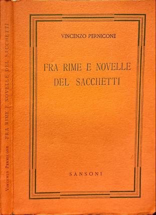 Fra rime e novelle del Sacchetti.