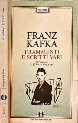 Frammenti e scritti vari.