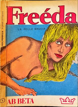 Freéda. La pelle brucia.