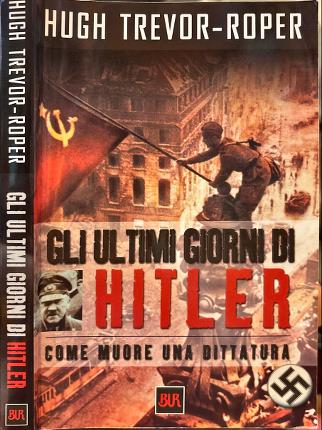 Gli ultimi giorni di Hitler.