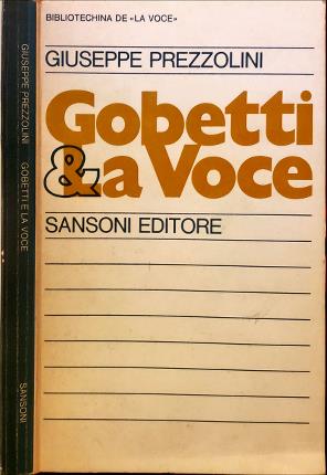 Gobetti e La Voce.