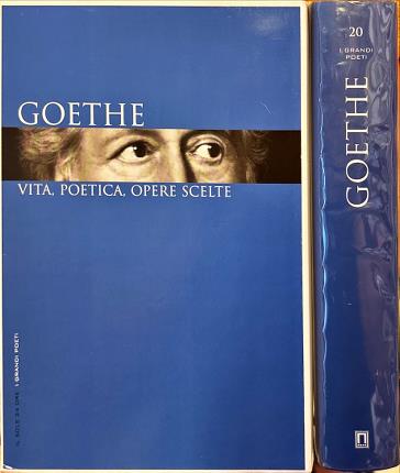Goethe. I grandi poeti.