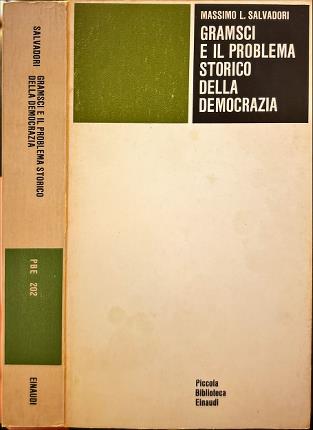 Gramsci e il problema storico della democrazia.