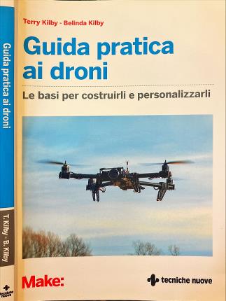 Guida pratica ai droni.