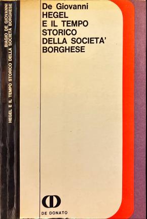Hegel e il tempo storico della società borghese.