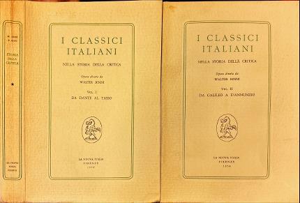 I Classici italiani nella storia della critica. Due volumi.