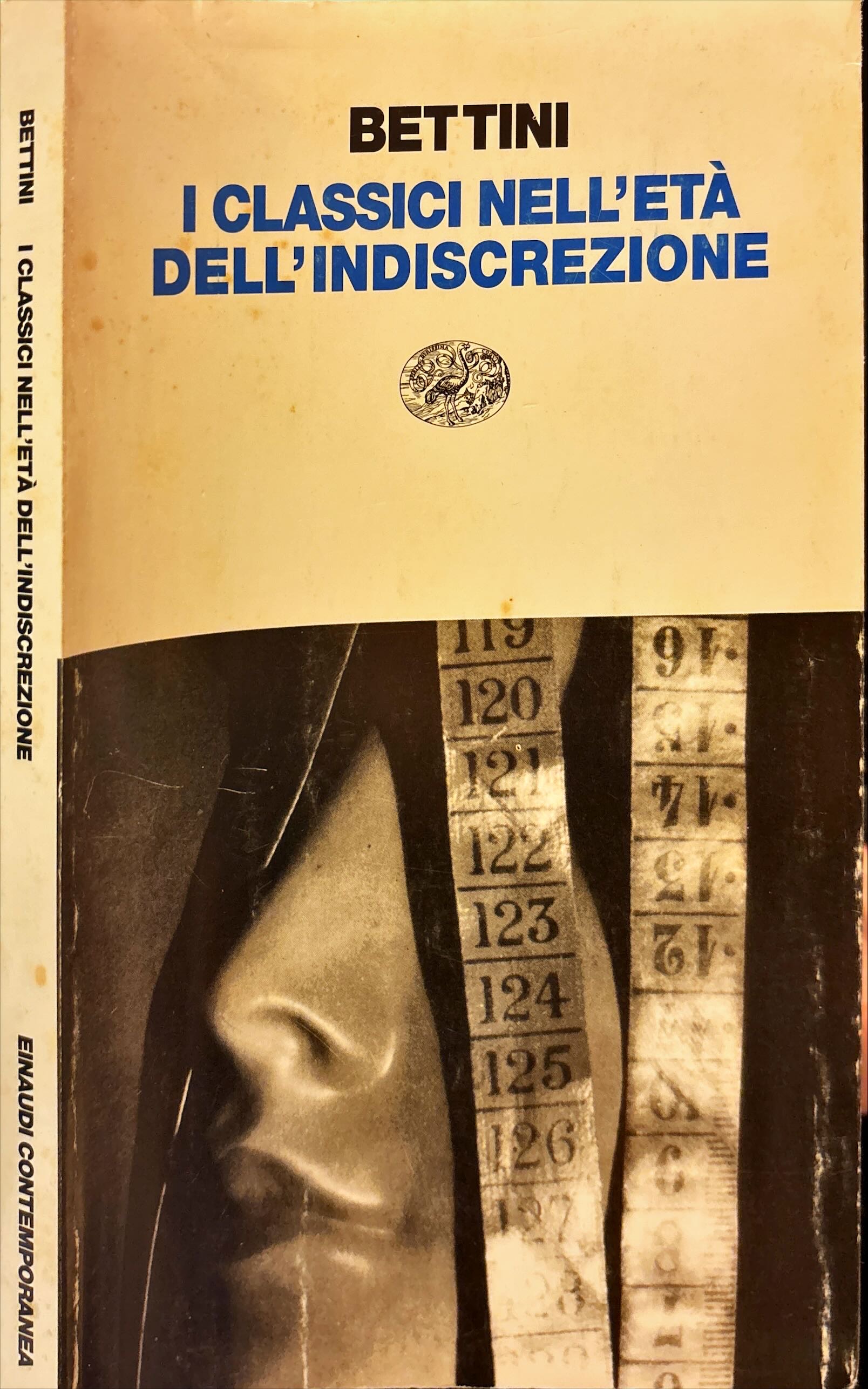 I classici nell'età dell'indiscrezione.