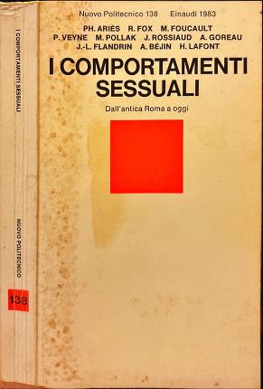 I comportamenti sessuali. Dall'antica Roma a oggi.