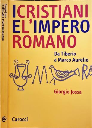 I cristiani e l'impero romano.