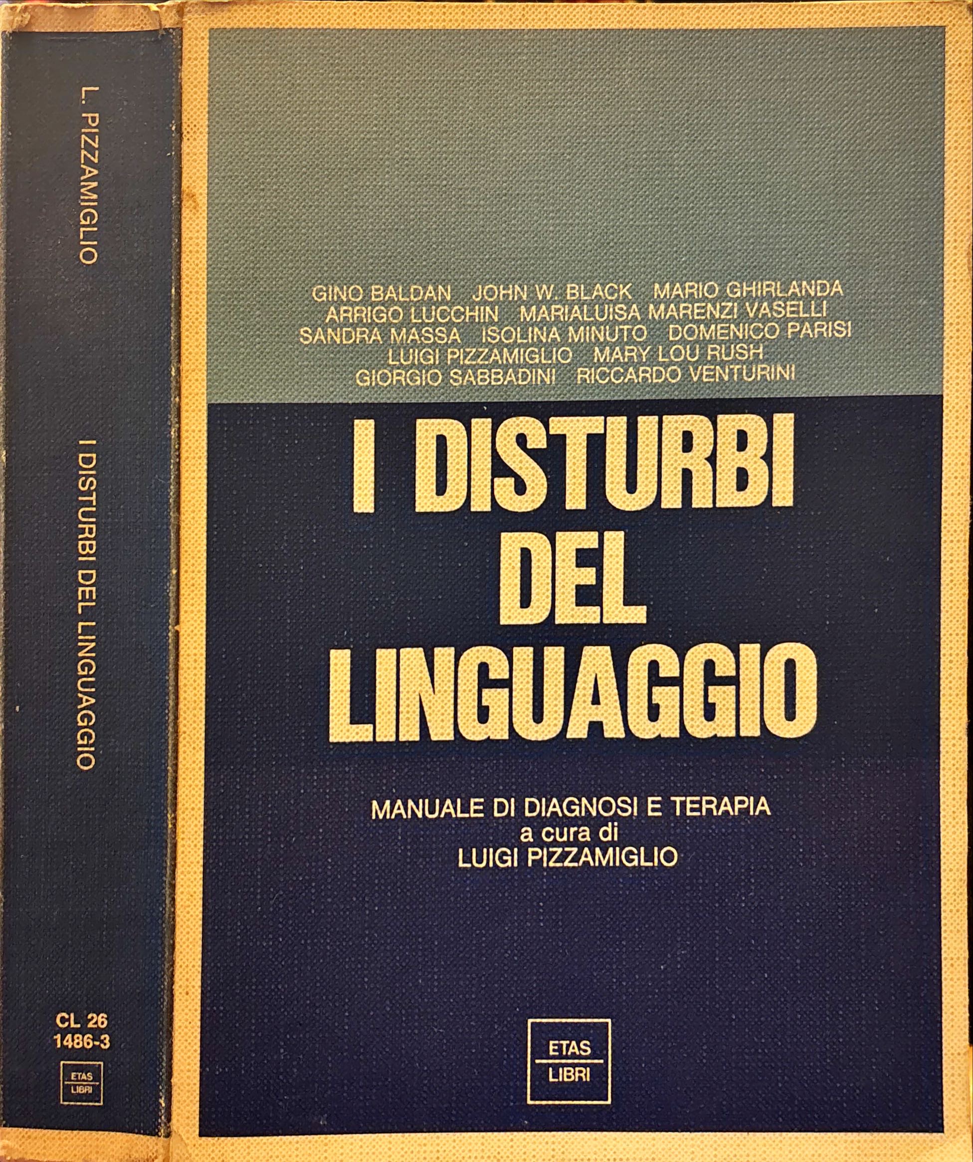 I disturbi del linguaggio.