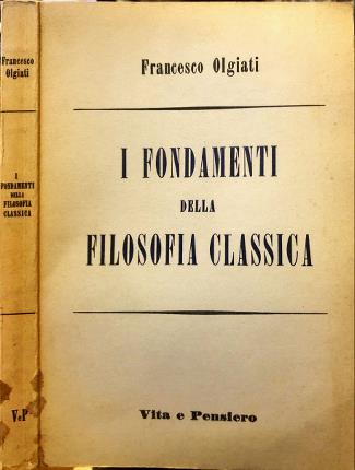 I fondamenti della filosofia classica.