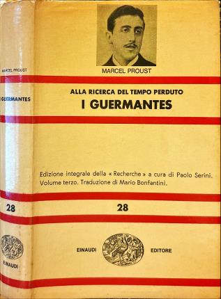 I Guermantes. Alla ricerca del tempo perduto.