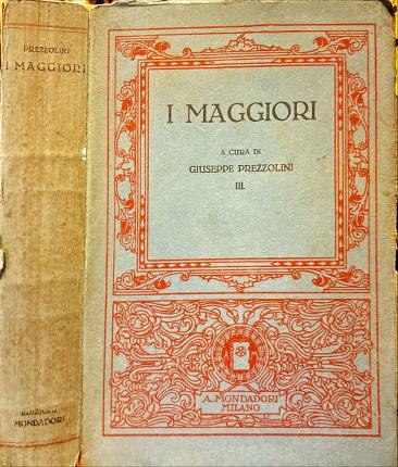I maggiori autori della letteratura italiana. Vol. III.