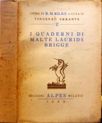 I quaderni di Malte Laurids Brigge.