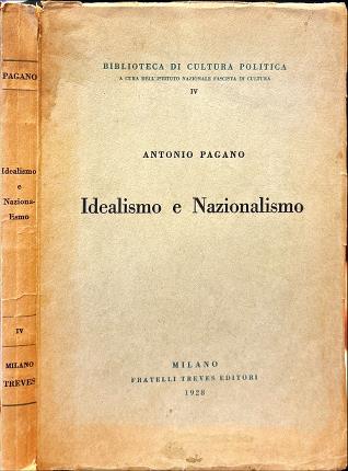 Idealismo e Nazionalismo.