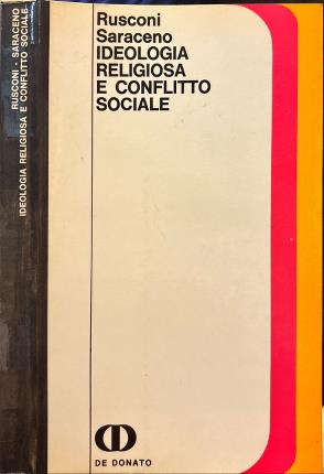 Ideologia religiosa e conflitto sociale.