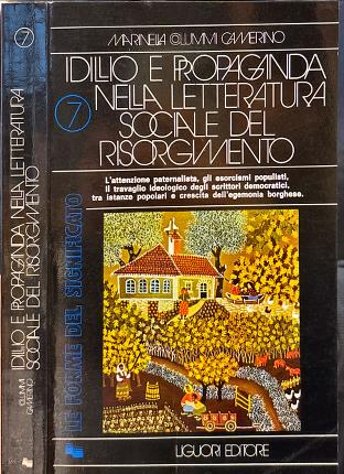 Idillio e Propaganda nella letteratura sociale del Risorgimento.