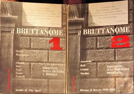 Il Bruttanome 1/2. Due volume.