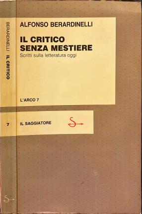 Il critico senza mestiere.