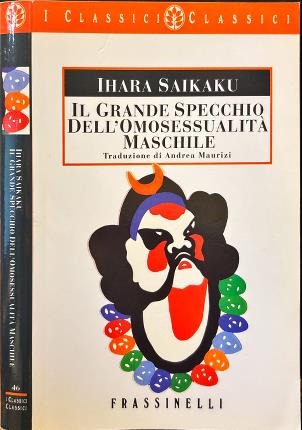 Il grande specchio dell'omosessualità maschile.