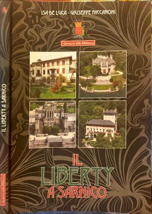 Il Liberty a Sarnico.